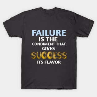 Success Is A Flavour T-Shirt